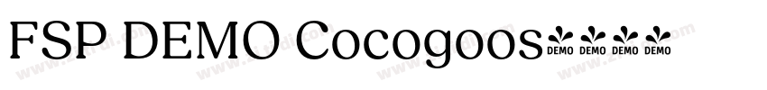 FSP DEMO Cocogoos字体转换 FSP DEMO Cocogoos字体转换